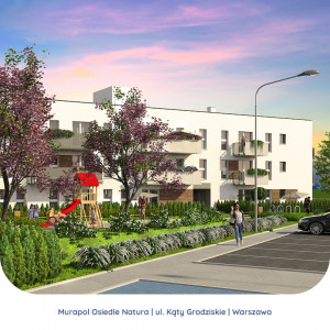 Murapol powiększa ofertę. Kolejne mieszkania w 5 miastach